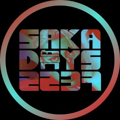 SAKADAYS FESS 🎯 【HIATUS】